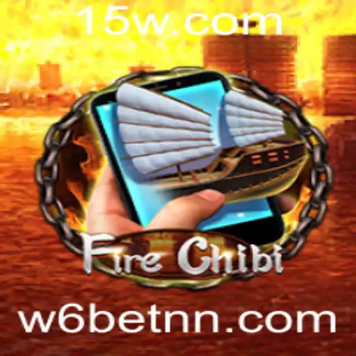 FireChibiM: Entre no Mundo de Aventura e Estratégia com w6bet